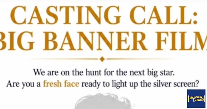 CASTING CALL – BIG BANNER FILM