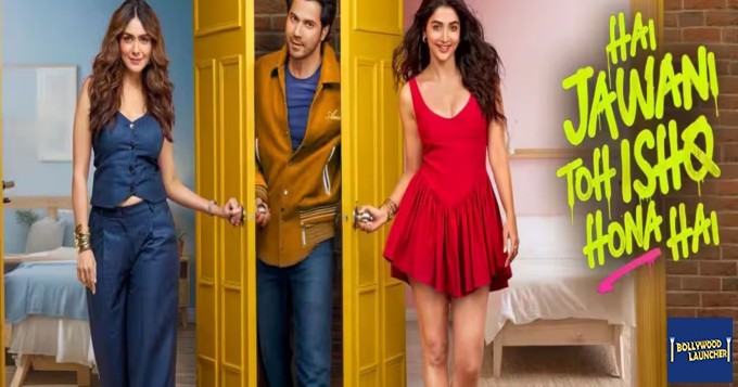 Hai Jawani Toh Ishq Hona Hai OTT release When and where to watch Varun Dhawan’s film after the theatres