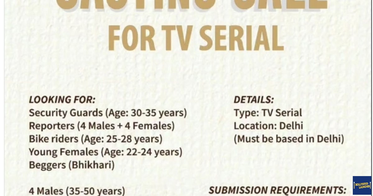 Casting Call For TV Serial