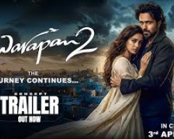 Awarapan 2 Official Trailer - Imran Hashmi, Disha, Nitin Kakkar -Writer-Bilal Producer-Vishesh Credit YouTube Channel OF New Line Cinema