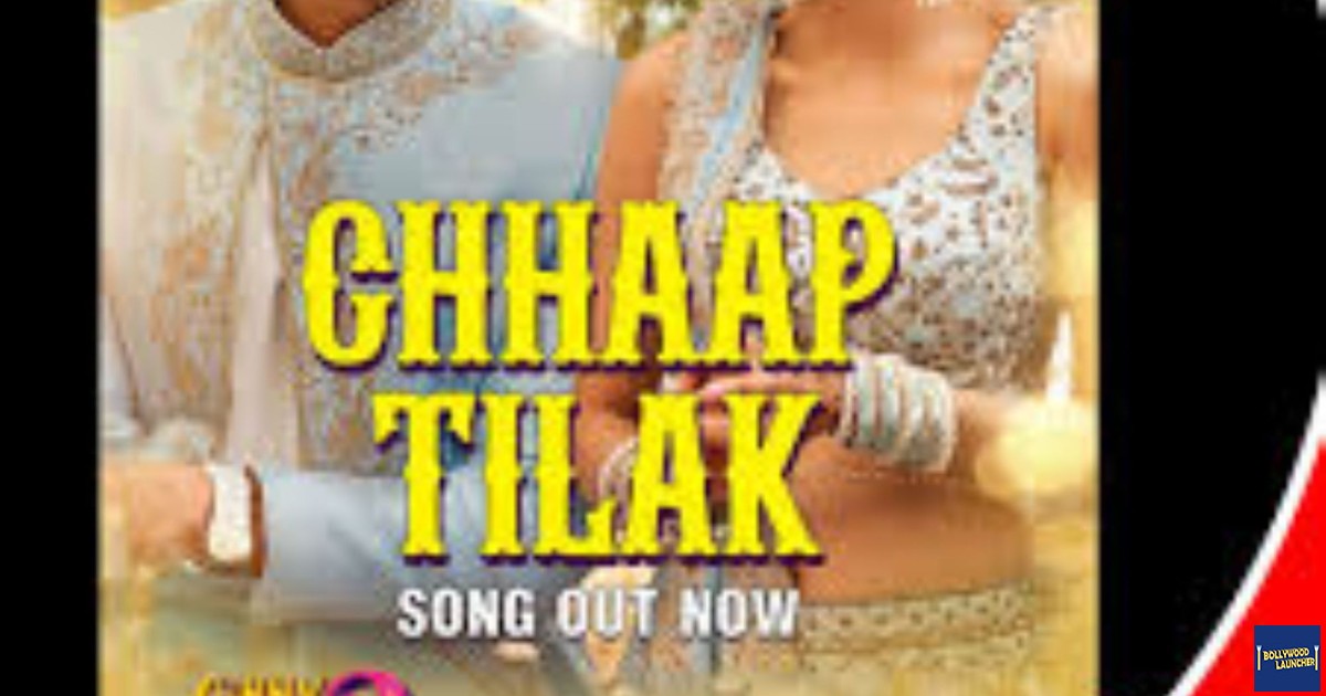 Chhaap Tilak | Ginny Wedss Sunny 2 | Avinash Tiwary, Medha Shankr | Heer, Paradox, Amaan Noor, Amir Credit: YouTube Channel of Sony Music India