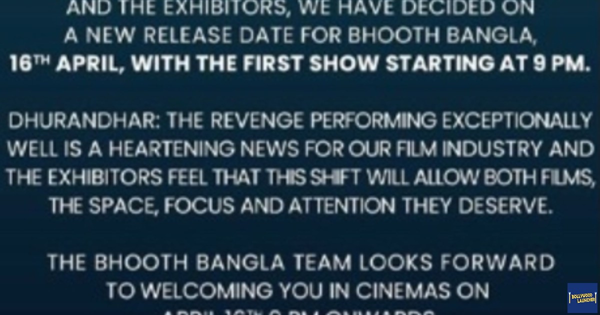 Bhooth Bangla Delayed by a Week, Early Screenings from April 16