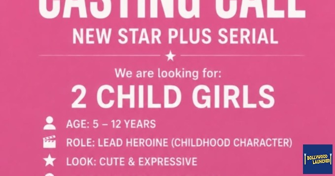 Casting casting call for child girl artists new star plus