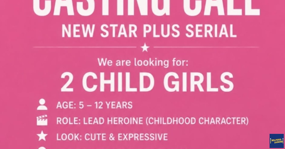 Casting casting call for child girl artists new star plus