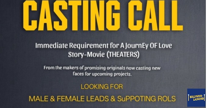 Requirement For A journey OF LOVE Story Movie