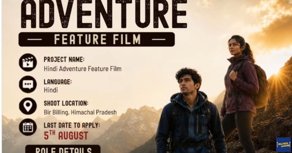 Male & Female Artists Wanted for a Hindi Adventure Feature Film
