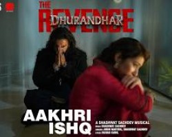 AAKHRI ISHQ | Dhurandhar The Revenge | Ranveer Singh | Shashwat Sachdev,Jubin Nautiyal,Irshad Kamil Credit: YOUTUBE Channel of T-series
