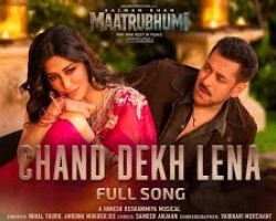 Chand Dekh Lena Song | Salman Khan | Chitrangada Singh | Mathrubhumi New Song | Official Music Video Credit YOUTUBE channel of Youtube FRXH BEATS