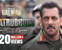 Maatrubhumi Battle Of Galwan Salman Khan, Chitrangada | Apoorva Lakhia | Himesh, Arijit, Shreya Credit: you tube channel Salman Khan Films Music of