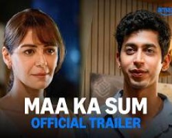 Maa Ka Sum - Official Trailer | Prime Video India Credit: YOUTUBE Channel of Pime video india
