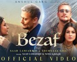 BEZAF - Saad Lamjarred | Neha Kakkar | Shehnaaz Gill | Rajat Nagpal | Charif Bennis | Anshul Garg Credit: YouTube Channel of Play DMF