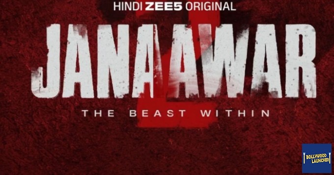 Janaawar Season 2: Wilder Than Eve