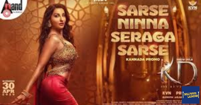 Sarse Sarse Ninna serga sarse | KD |Nora Fatehi |Item Song | Promo | Realising on 14th March 2026 credit :youtube channel of Serial Songs Kannada